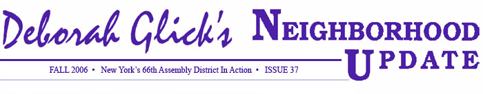 Deborah Glick's Neighborhood Update