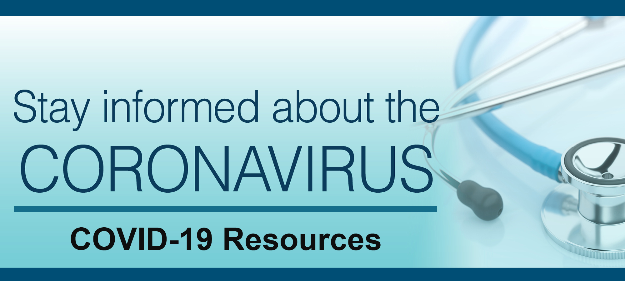 Stay Informed About the Coronavirus