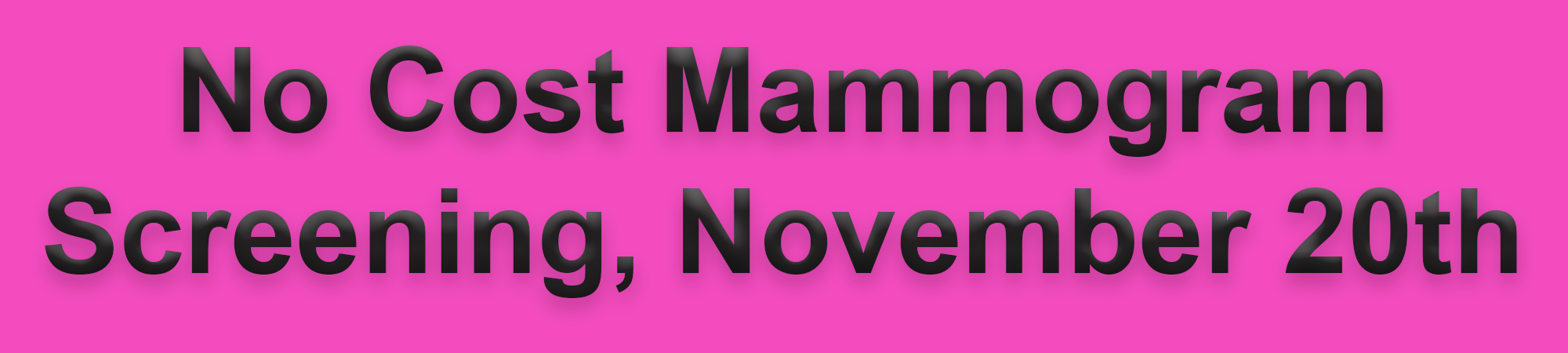 2025 No Cost Mammogram Screening