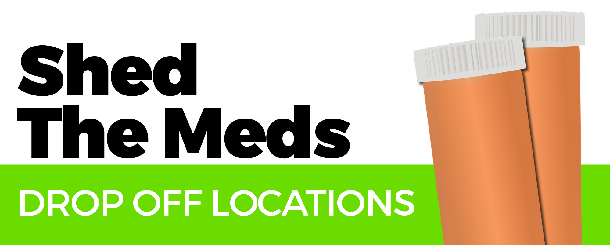 Shed the Meds Drop-Off Locations
