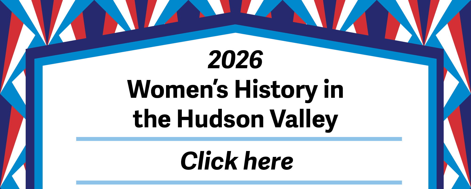 2026 Women's History in the Hudson Valley