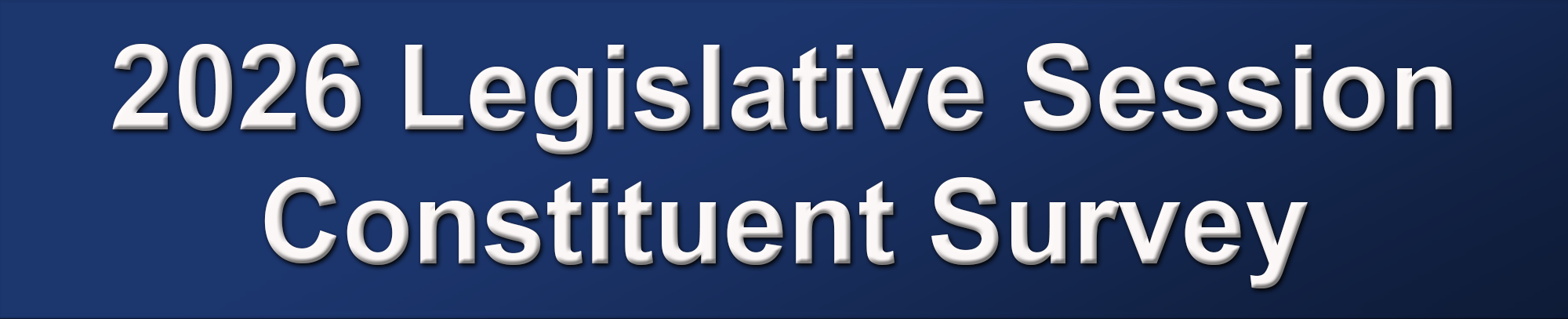 2026 Legislative Session Constituent Survey